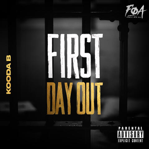 First Day Out