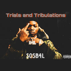 Trials & Tribulations