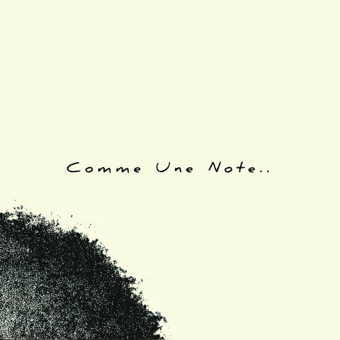 Comme Une Note
