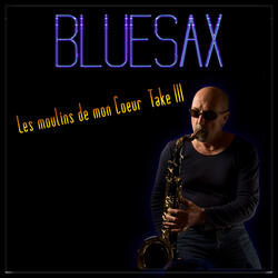 Les Moulins De Mon Coeur Take III