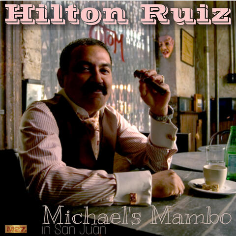 Michael's Mambo in San Juan