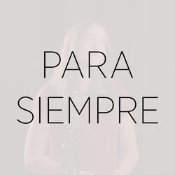 Para Siempre (Cover)