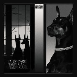 Takin' care