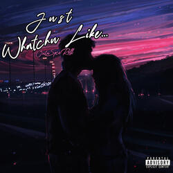 Just Whatchu Like