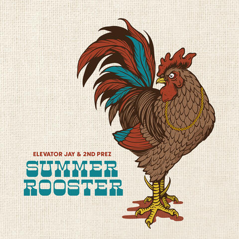 Summer Rooster