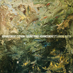 Advancement 2 (From “Soundtrack Advancement 2”)