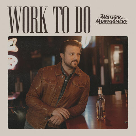 Work to Do