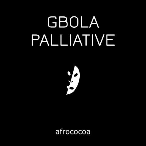 Gbola Palliative