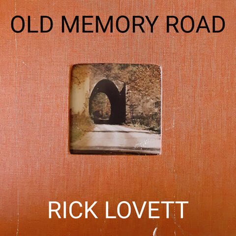 Old Memory Road