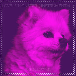 Love Is Monster (Instrumental)