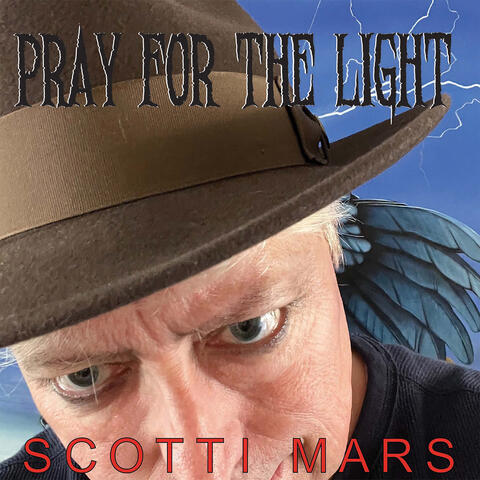 Pray for the Light