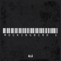 Mockingbird 3