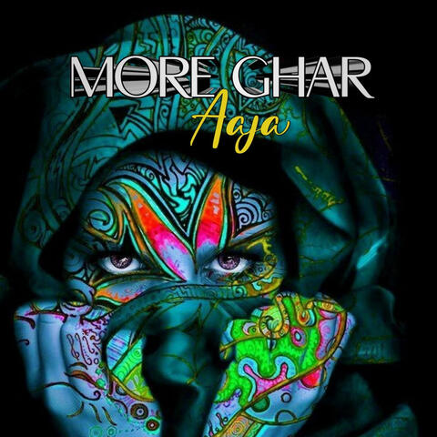More Ghar Aaja