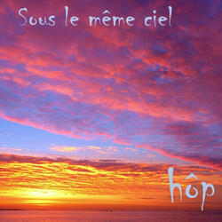 SOUS LE MÊME CIEL
