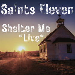 Shelter Me (Live)