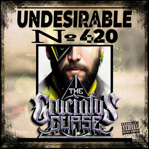 Undesirable No. 420