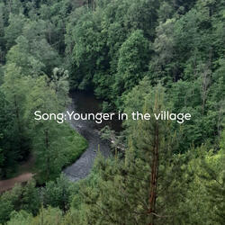 Younger in the Village