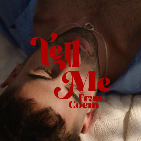 Tell Me