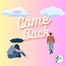 Come Back