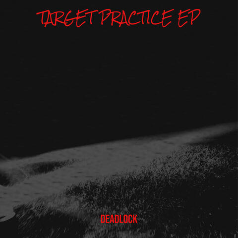 Target Practice - EP