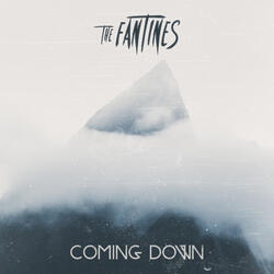 Coming Down