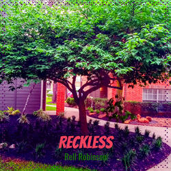 Reckless