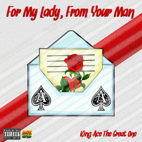 For My Lady, from Your Man