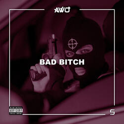 Bad Bitch