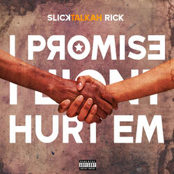 I Promise I Won’t Hurt’em