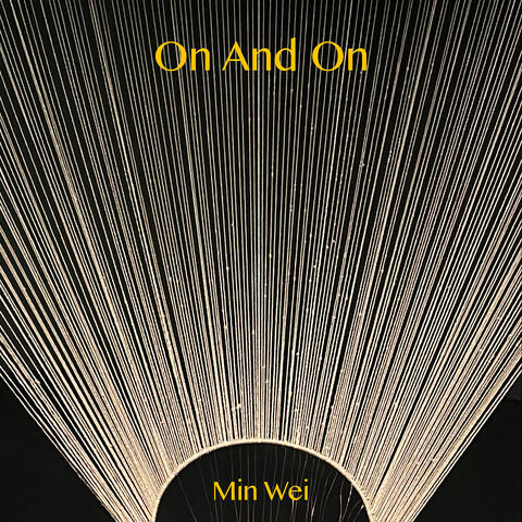 On and On