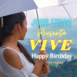 Vive - Happy Birthday