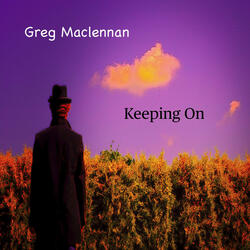 Keeping On