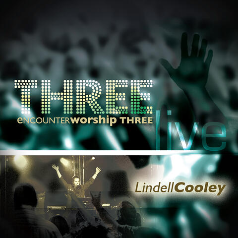 Encounter Worship Three (Live)