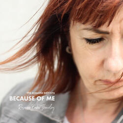 Because of Me (The Acoustic Editions)