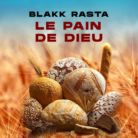 LE PAIN DE DIEU