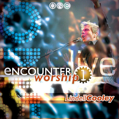 Encounter Worship 1 (Live)