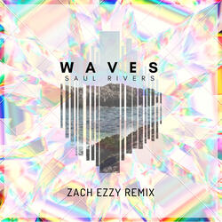 Waves (Zach Ezzy Remix)