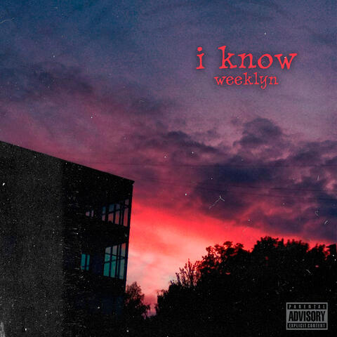 I Know