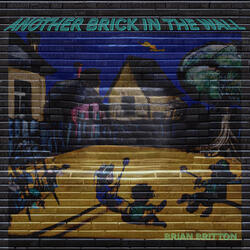 Another Brick in the Wall