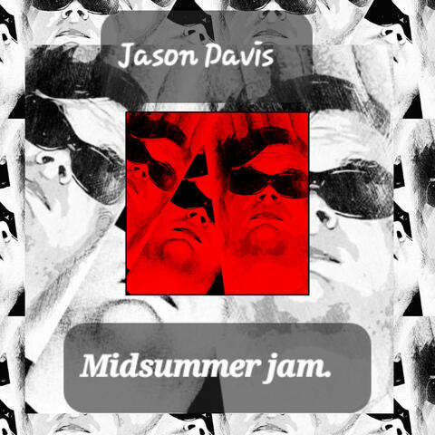 Midsummer Jam