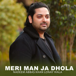 Meri Man Ja Dhola