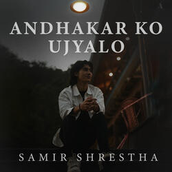 Andhakar Ko Ujyalo