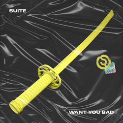 Want You Bad (Radio Edit)