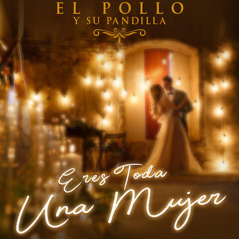 Eres Toda Una Mujer