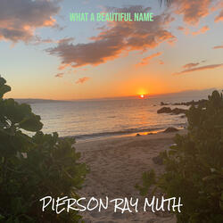 What a Beautiful Name