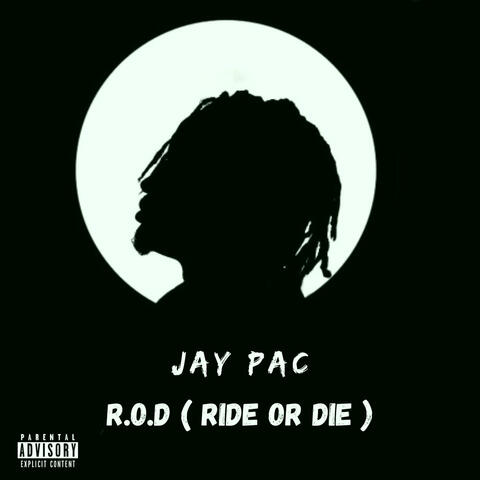 R.O.D (Ride or Die)