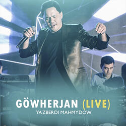 Göwherjan (Live)