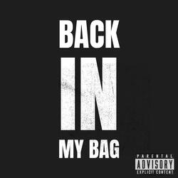 Back in My Bag