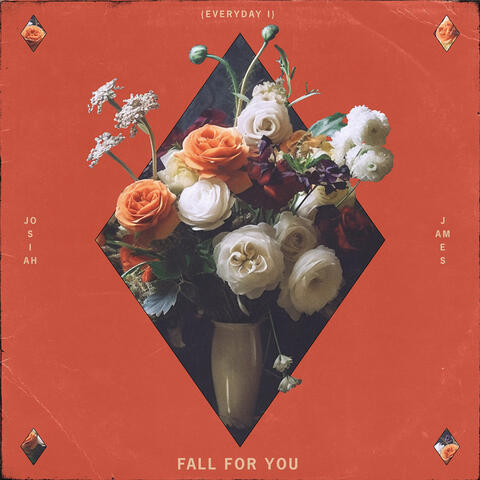 Fall for You (Every Day)