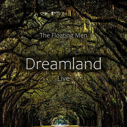 Dreamland (Live)